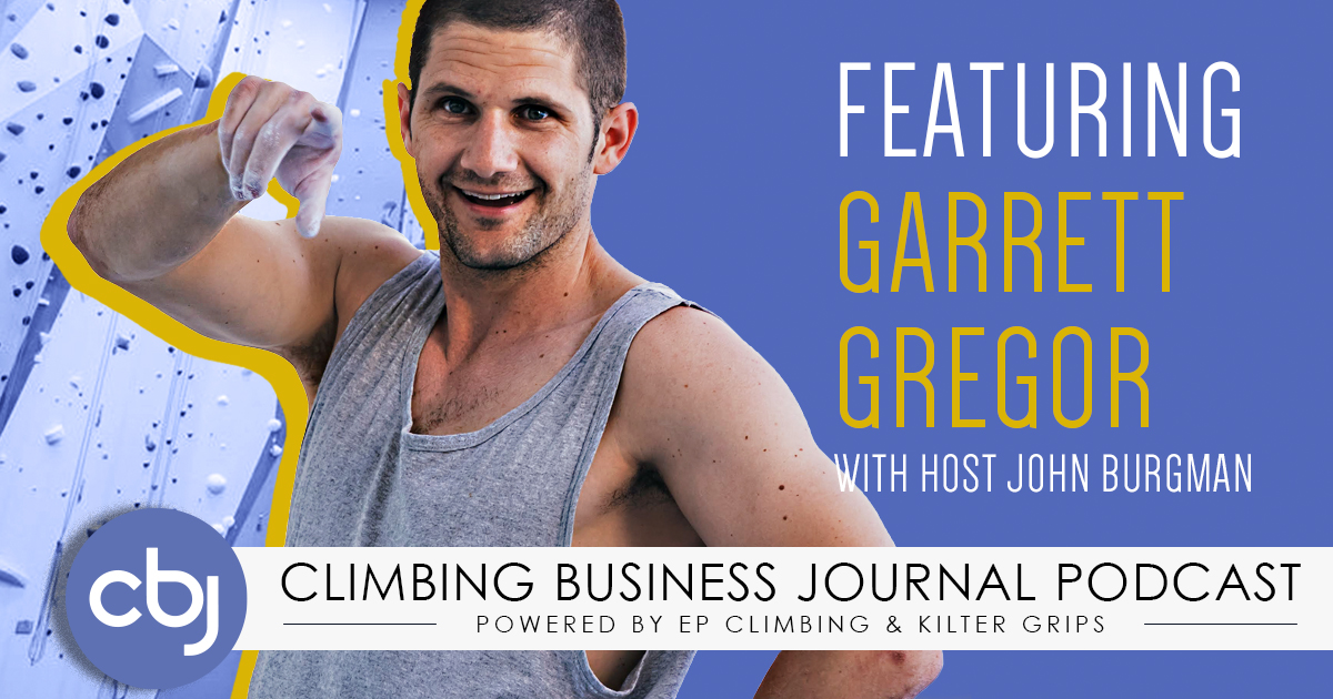 Garrett Gregor – Coaching and Routesetting for Future Olympians – CBJ Podcast