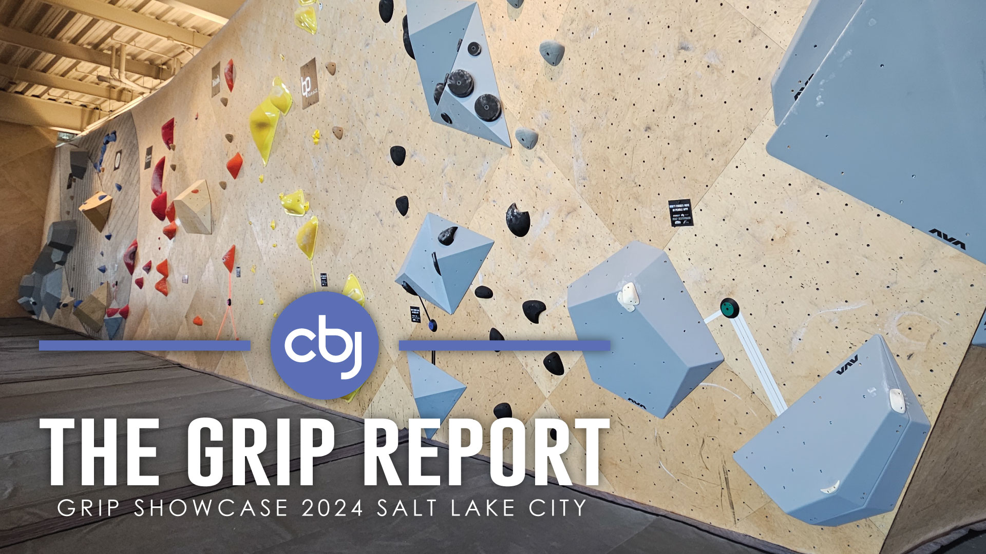 Grip Showcase Salt Lake City: New Holds and Volumes of Fall 2024