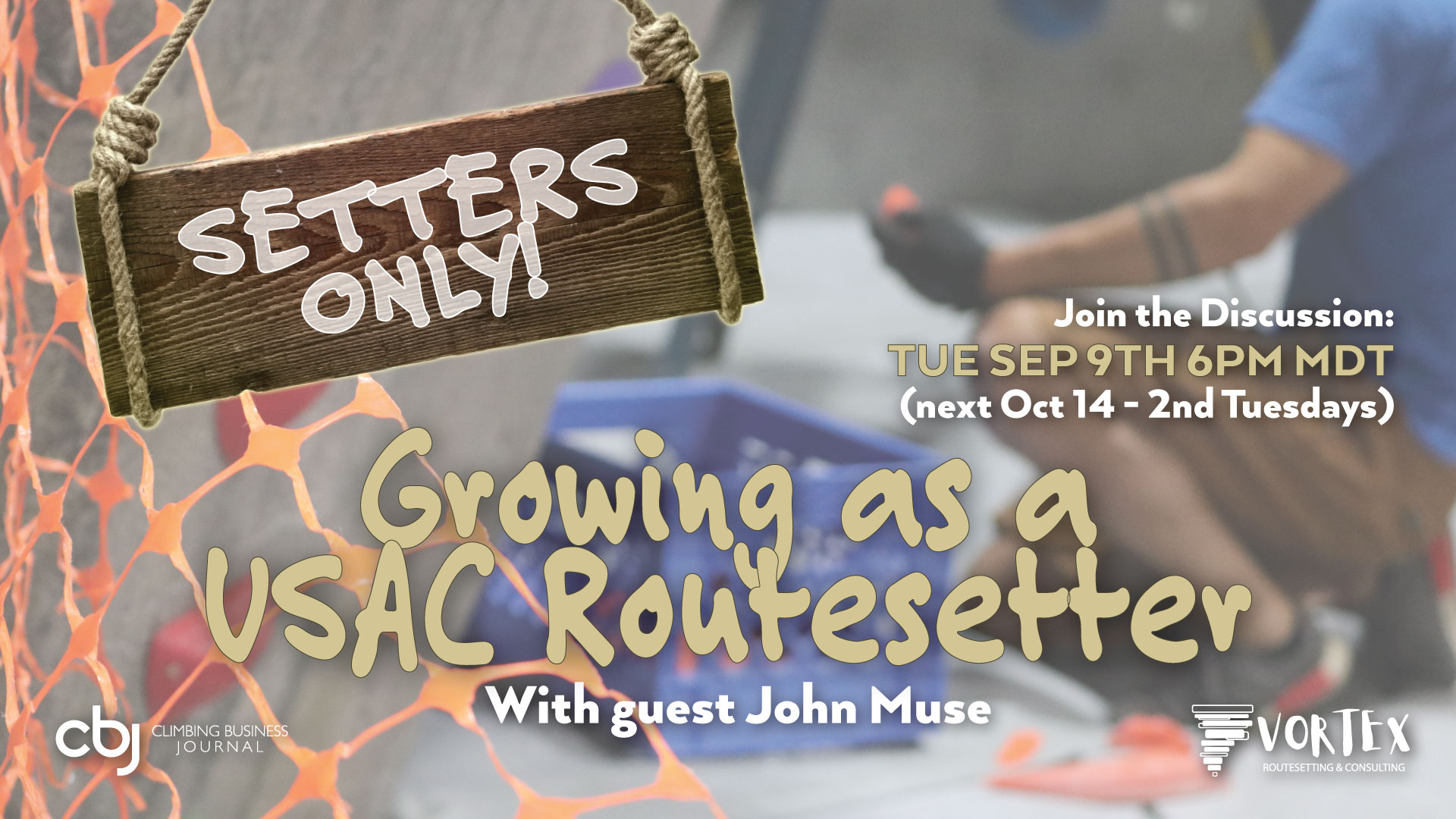 Growing as a USAC Routesetter (online discussion ft. John Muse)