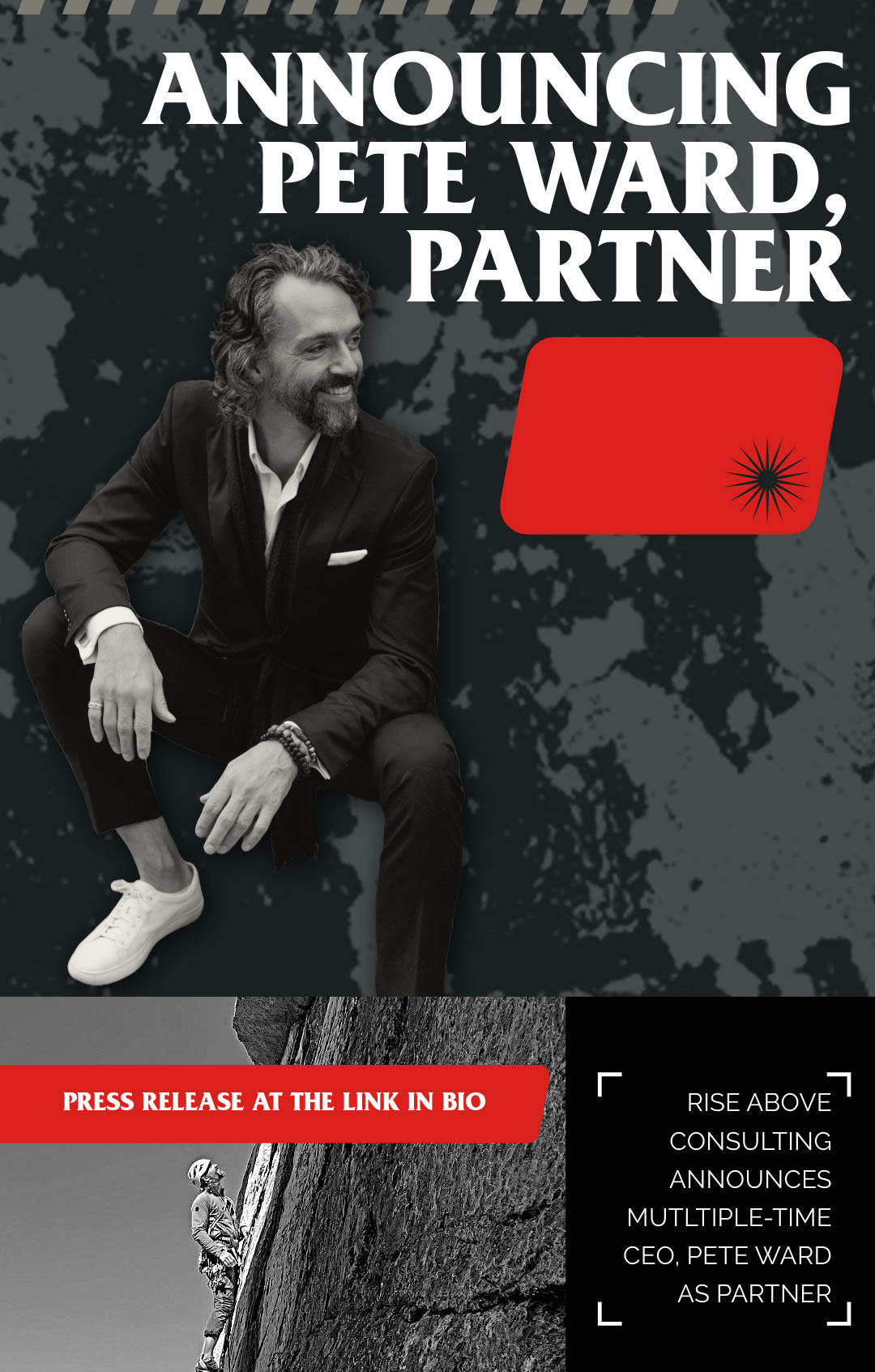 Rise Above Consulting Announces Climbing Industry Veteran Pete Ward as Partner