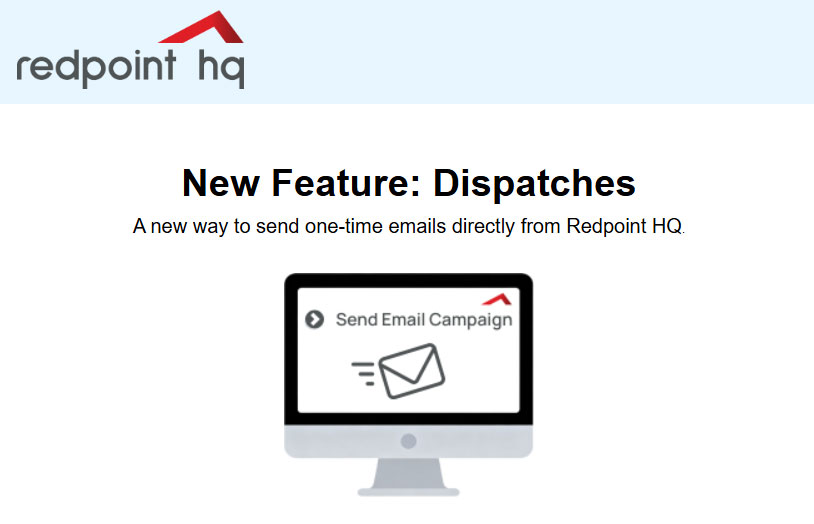 Redpoint HQ Launches New Feature: Dispatch