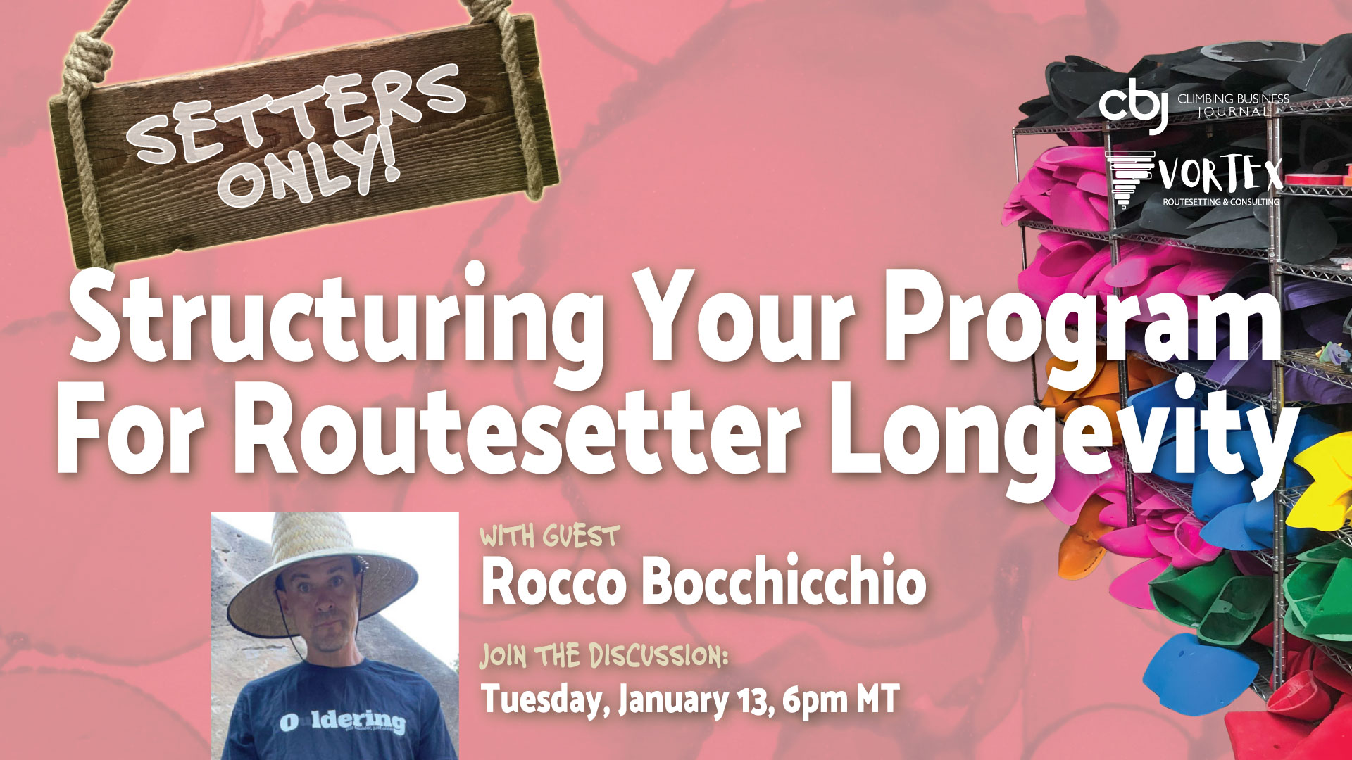Structuring Your Program For Routesetter Longevity (ft. Rocco Bocchicchio)