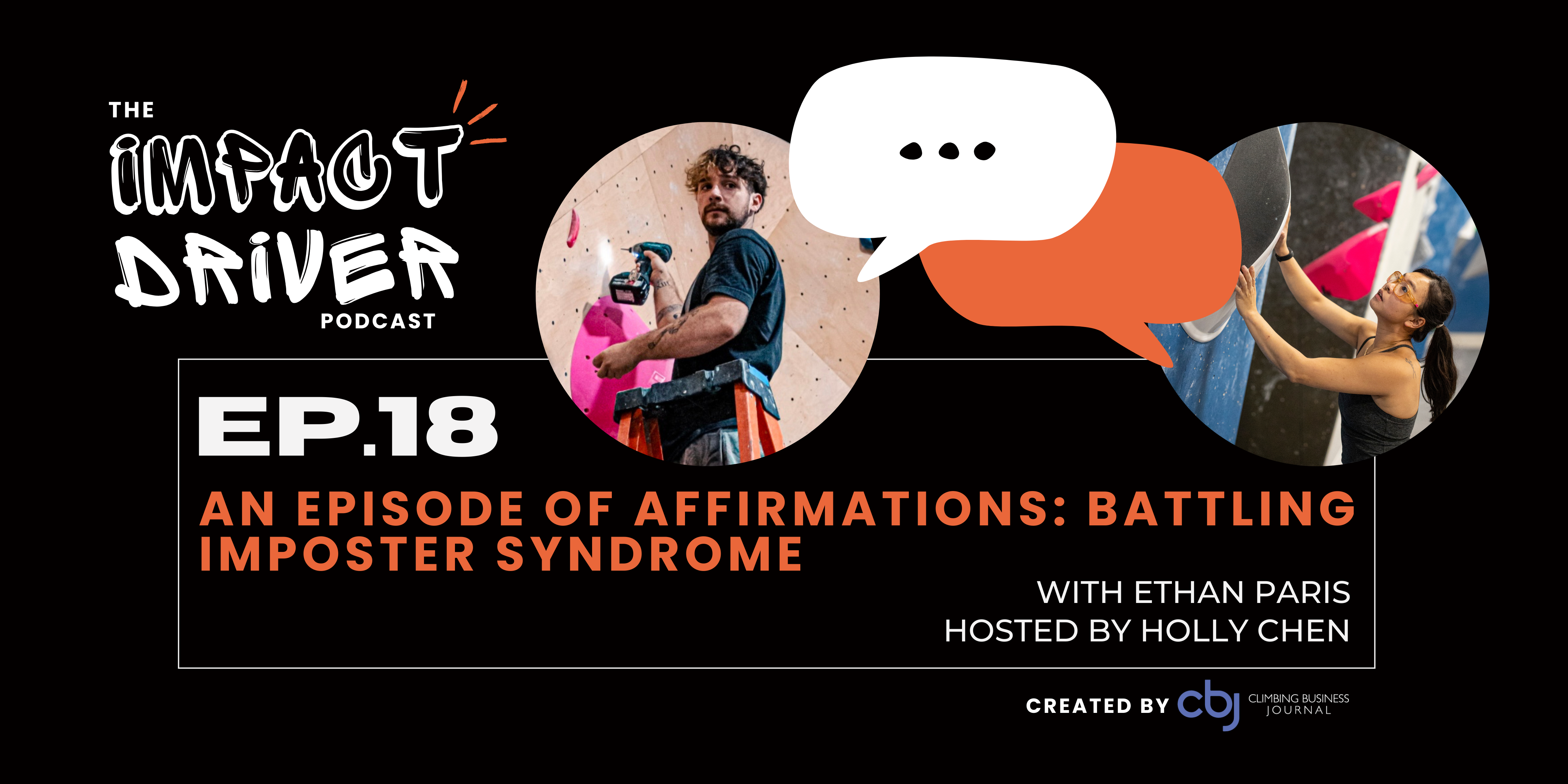 An Episode of Affirmations: Battling Imposter Syndrome – CBJ Podcast with Ethan Paris